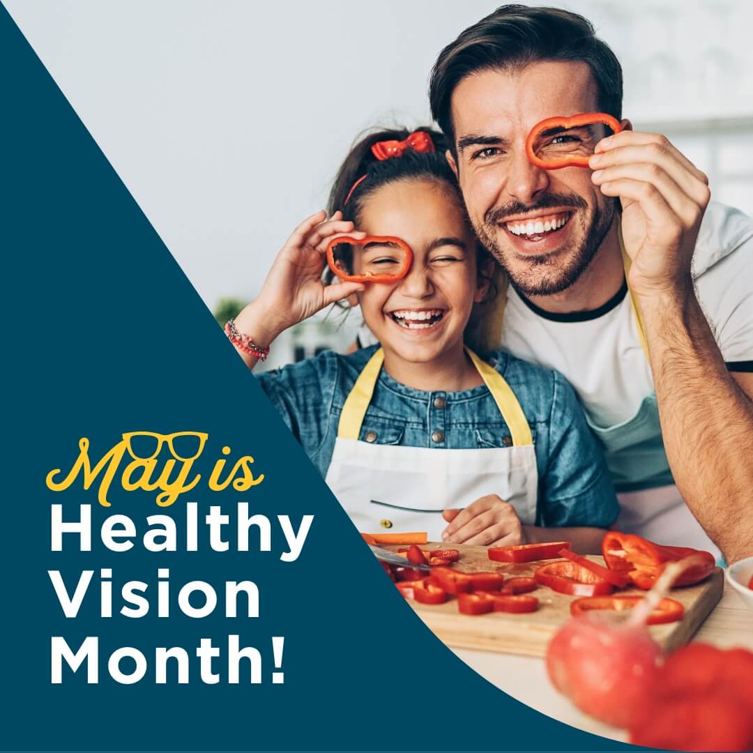 Celebrate Healthy Vision Month